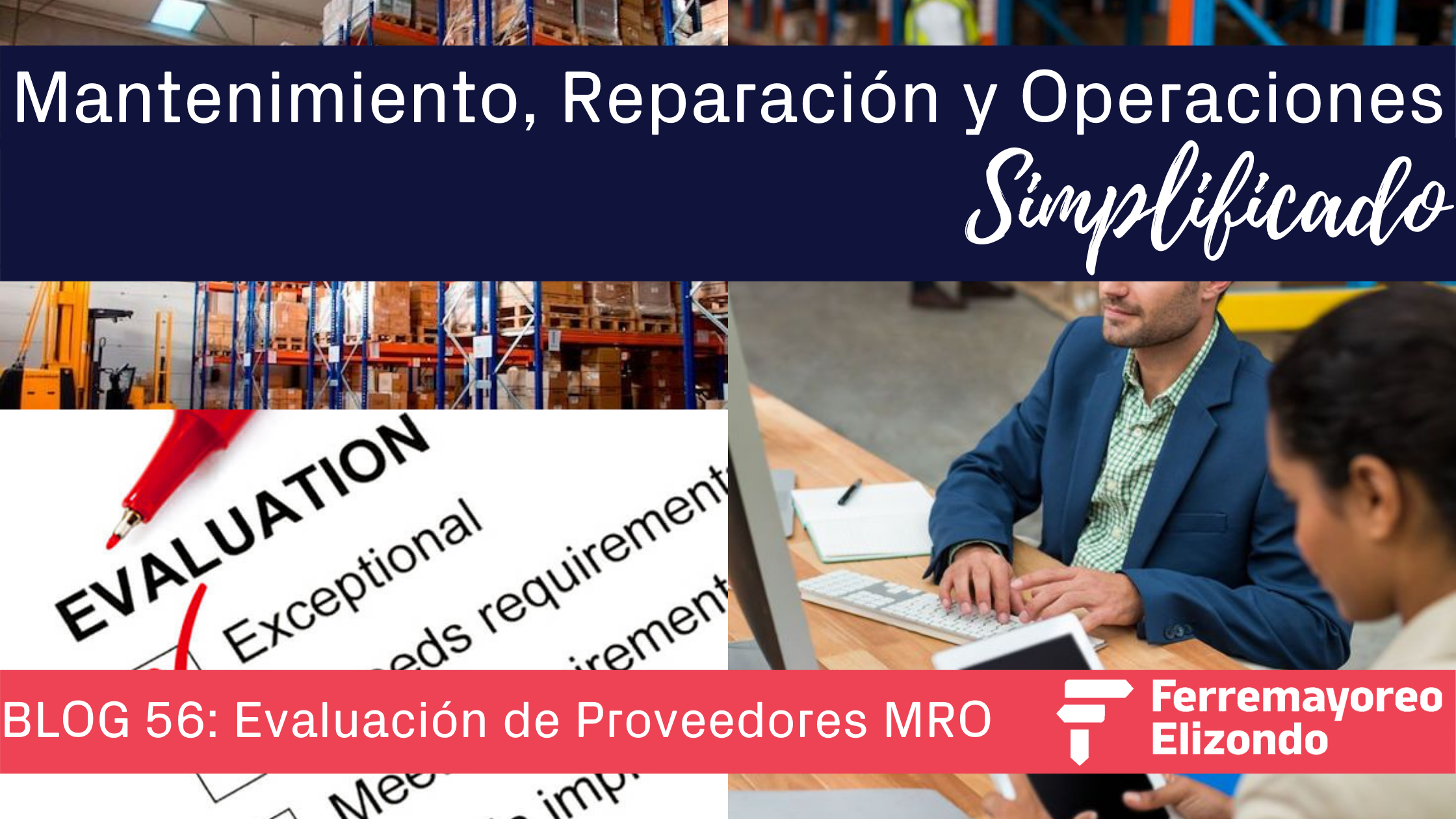 MRO Simplificado: 5 Criterios De Evaluación De Proveedores